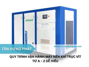 Quy trình vận hành máy nén khí trục vít