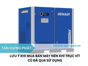 Lưu ý khi mua bán máy nén khí trục vít cũ